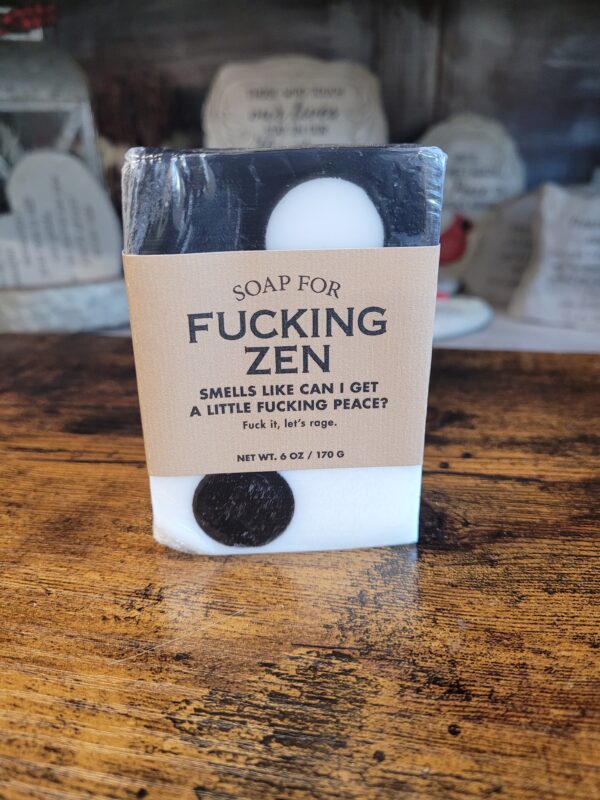 Soap For Fucking Zen