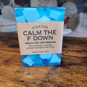 Soap For Calm The F Down