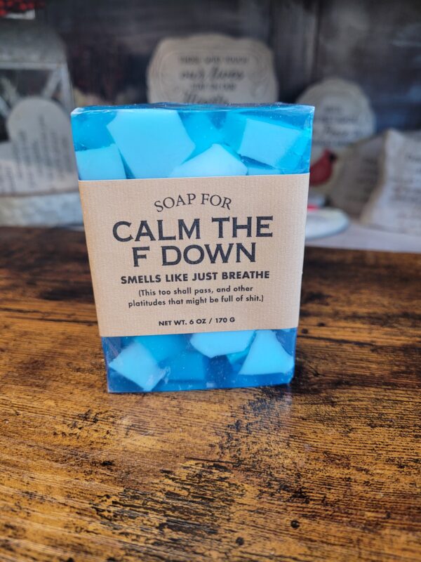 Soap For Calm The F Down