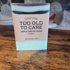 Soap For Too Old To Care