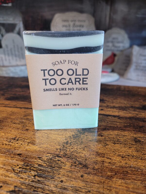 Soap For Too Old To Care