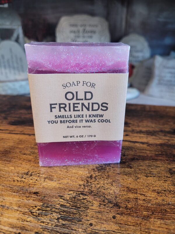 Soap For Old Friends