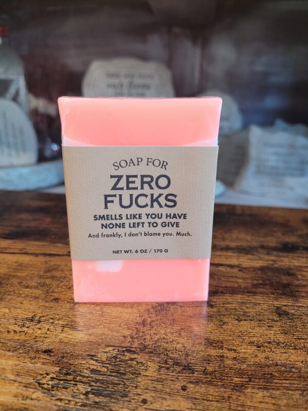 Soap For Zero Fucks