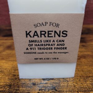 Soap For Karens