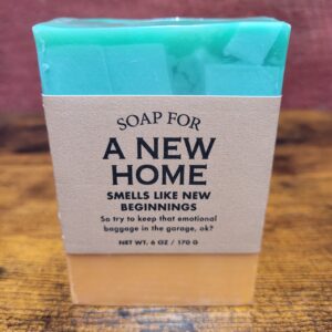 Soap For A New Home
